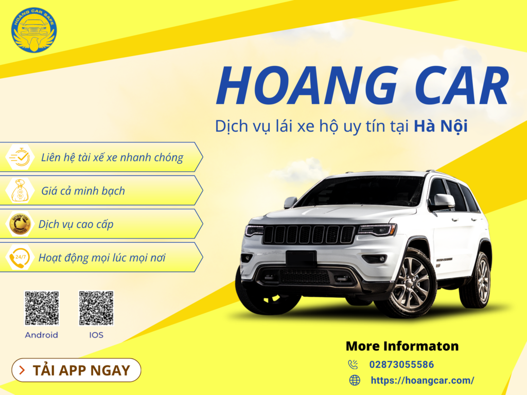 Hoang Car - Dịch vụ lái xe hộ uy tín tại Hà Nội